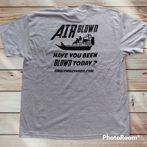 Gildan AIRBLOWN Have You Been Blown Today Light Gray T-shirt Size XL